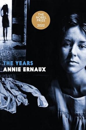 Annie Ernaux- The Years