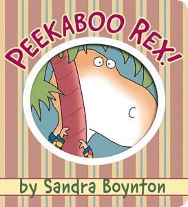 Peekaboo Rex! (Boynton on Board)