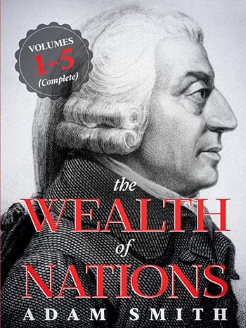The Wealth of Nations